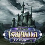 Princess Isabella: A Witch's Curse (2014)