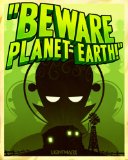Beware Planet Earth! (2014)
