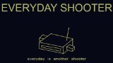 Everyday Shooter (2007)