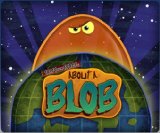Tales from Space: About a Blob (2011)