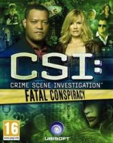 CSI: Crime Scene Investigation: Fatal Conspiracy