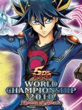 Yu-Gi-Oh! 5D's World Championship 2010 Reverse of Arcadia