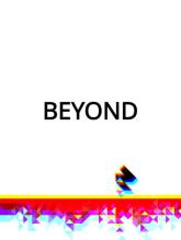 BEYOND