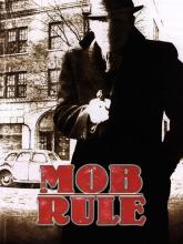 Mob Rule on PC Mob Rule