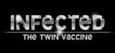 Infected: The Twin Vaccine