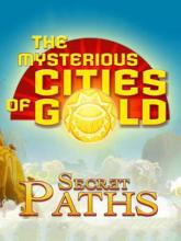 The Mysterious Cities of Gold: Secret Paths on Nintendo Network The Mysterious Cities of Gold: Secret Paths