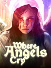 Where Angels Cry on PC (Steam) Where Angels Cry