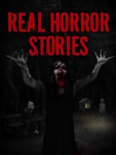 Real Horror Stories