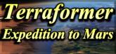 Terraformer: Expedition to Mars