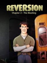 Reversion - The Meeting