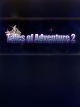 Tales of Adventure 2 on PC (Steam) Tales of Adventure 2
