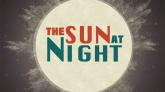 The Sun at Night on PC (Steam) The Sun at Night