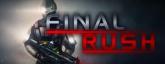 Final Rush on PC (Steam) Final Rush