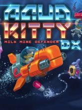 Aqua Kitty: Milk Mine Defender DX on PlayStation Network Aqua Kitty: Milk Mine Defender DX