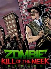 Zombie Kill of the Week - Reborn on PC (Steam) Zombie Kill of the Week - Reborn