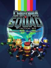 Chroma Squad on PC (Steam) Chroma Squad