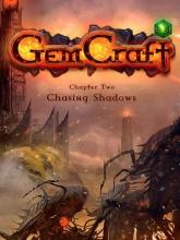 GemCraft chapter two: Chasing Shadows