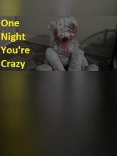One Night You're Crazy on Xbox Live Arcade One Night You're Crazy