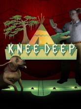 Knee Deep on PC (Steam) Knee Deep