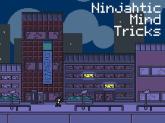 Ninjahtic Mind Tricks on PC (Steam) Ninjahtic Mind Tricks