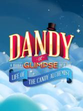 Dandy: Or a Brief Glimpse Into the Life of the Candy Alchemist on PC (Steam) Dandy: Or a Brief Glimpse Into the Life of the Candy Alchemist