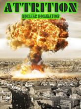 Attrition: Nuclear Domination