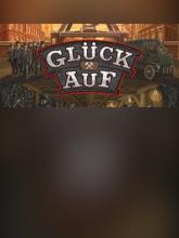 Glück Auf on PC (Steam) Glück Auf