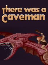 There Was a Caveman on PC (Steam) There Was a Caveman