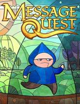 Message Quest on PC (Steam) Message Quest