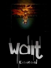 Wait - Extended on PC (Steam) Wait - Extended