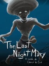 The Last NightMary - A Lenda do Cabeça de Cuia on PC (Steam) The Last NightMary - A Lenda do Cabeça de Cuia