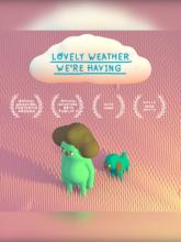 Lovely Weather We're Having on PC (Steam) Lovely Weather We're Having