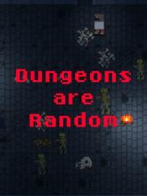 Dungeons Are Random