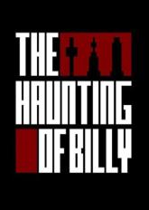 The Haunting of Billy on PC (Steam) The Haunting of Billy
