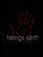 Feelings Adrift