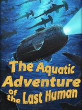 The Aquatic Adventure of the Last Human on PC (Steam) The Aquatic Adventure of the Last Human