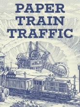 Paper Train Traffic