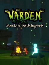 Warden: Melody of the Undergrowth on PC (Steam) Warden: Melody of the Undergrowth