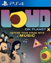 LOUD on Planet X on PC (Steam) LOUD on Planet X
