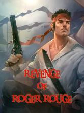 Revenge of Roger Rouge