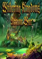 Withering Kingdom: Arcane War on PC (Steam) Withering Kingdom: Arcane War