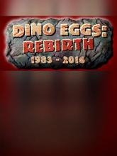 Dino Eggs: Rebirth on PC (Steam) Dino Eggs: Rebirth