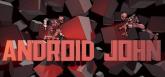 Android John on PC (Steam) Android John