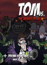 Tom vs. The Armies of Hell on PC (Steam) Tom vs. The Armies of Hell
