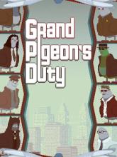 Grand Pigeon's Duty on PC (Steam) Grand Pigeon's Duty