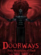 Doorways: Holy Mountains of Flesh on PC (Steam) Doorways: Holy Mountains of Flesh