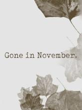 Gone in November on PC (Steam) Gone in November