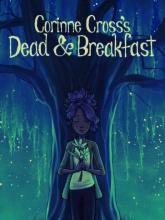 Corinne Cross's Dead & Breakfast on PC (Steam) Corinne Cross's Dead & Breakfast