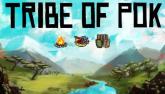 Tribe of Pok on PC (Steam) Tribe of Pok