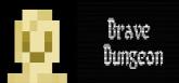 Brave Dungeon on PC (Steam) Brave Dungeon